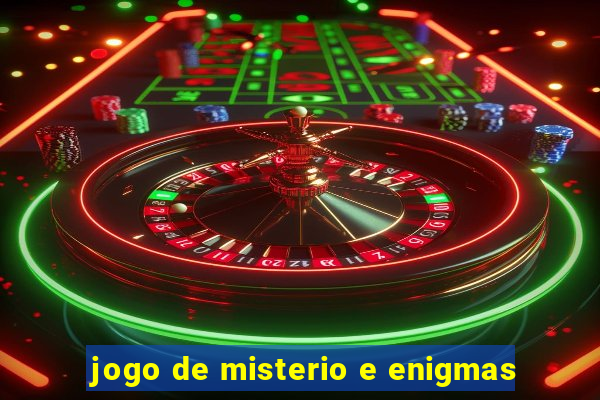 jogo de misterio e enigmas